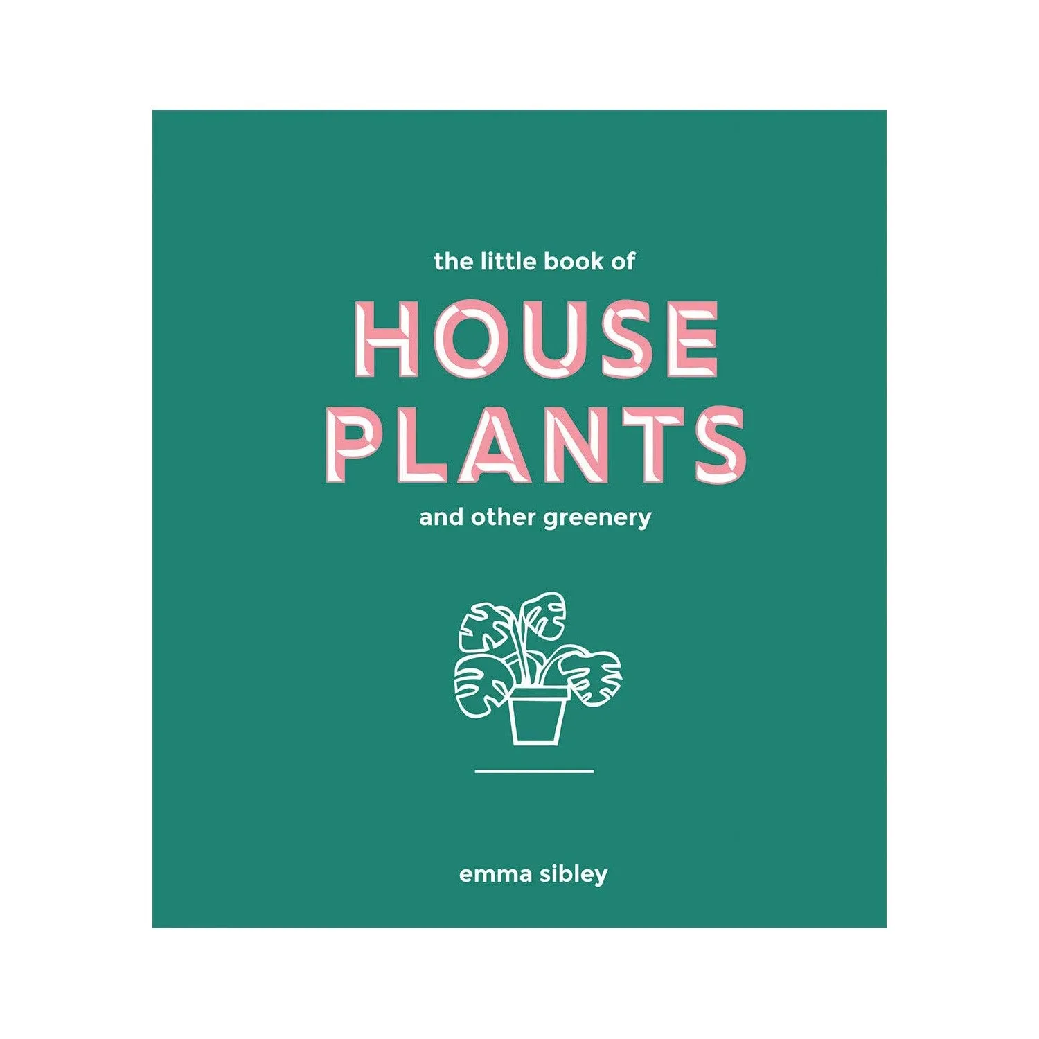 Little Book Of House Plants