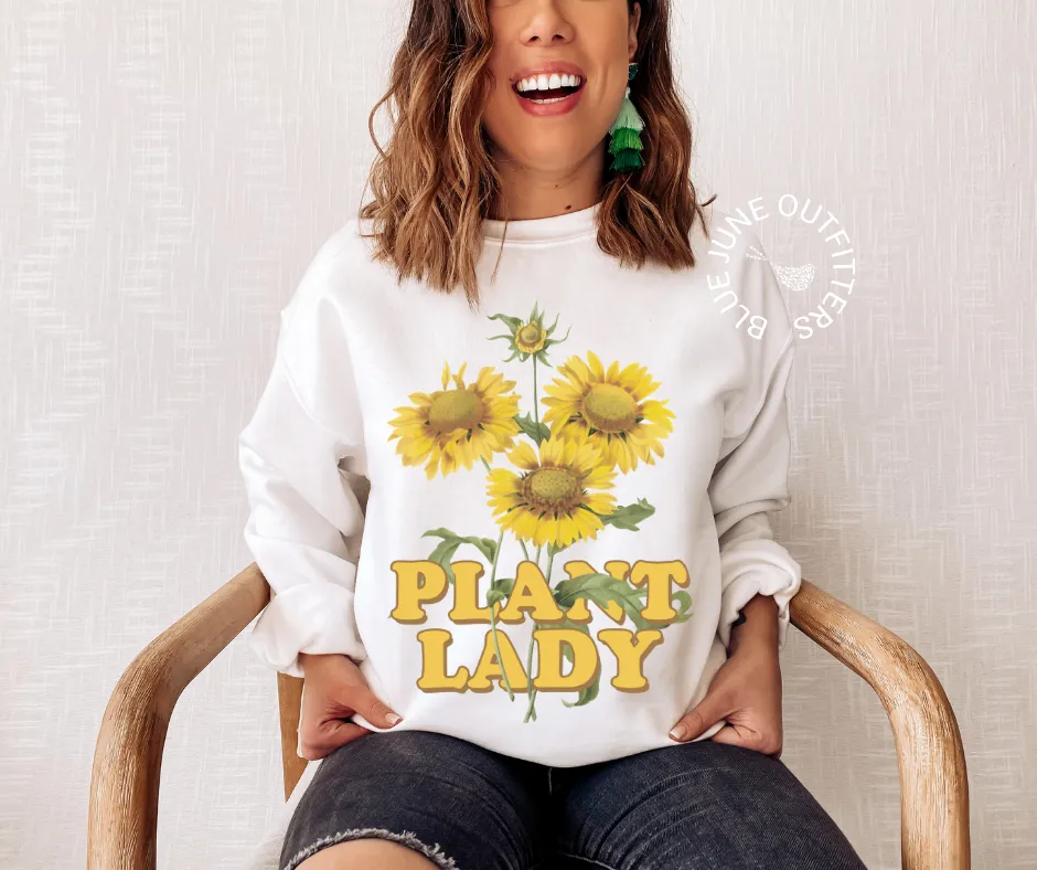 Plant Lady Sunflowers | Plant Lover Sweatshirt